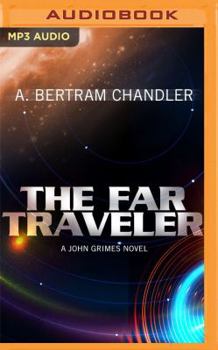 The Far Traveller - Book #1 of the John Grimes: Far Traveller Couriers