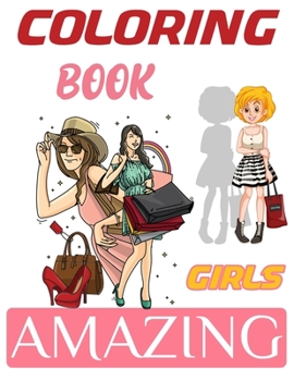 Paperback Coloring Book Amazing Girls: Kawaii Girl Fashion Coloring Book, Fashion Coloring Book