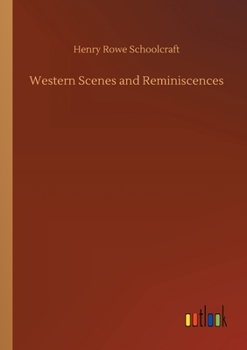 Paperback Western Scenes and Reminiscences Book