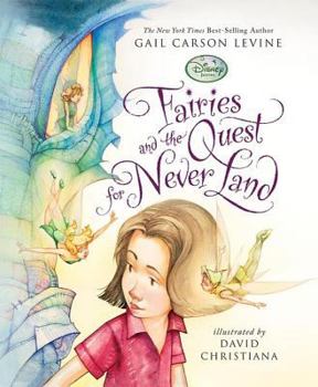 Hardcover Fairies and the Quest for Never Land Book