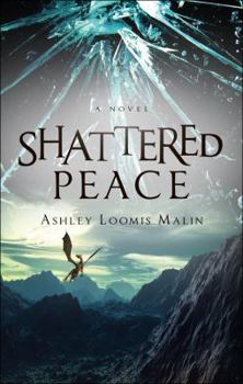 Paperback Shattered Peace Book