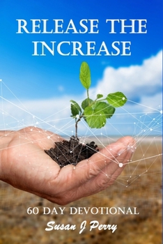 Release The Increase: A Word Of The Lord
