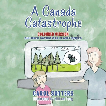 Paperback A Canada Catastrophe: Coloured Version Book