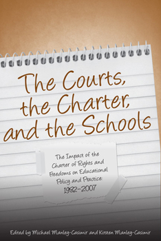 Courts, the Charter, and the Schools(the