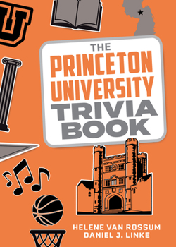 Paperback The Princeton University Trivia Book