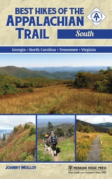 Paperback Best Hikes of the Appalachian Trail: South Book