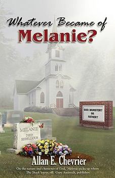 Paperback Whatever Became Of Melanie? Book