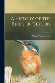 Paperback A History of the Birds of Ceylon; 3 Book