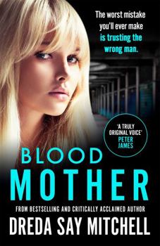 Blood Mother - Book #2 of the Flesh and Blood Trilogy