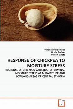 Paperback Response of Chickpea to Moisture Stress Book