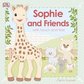 Board book Sophie La Girafe: Sophie and Friends: With Touch and Feel Book