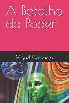 Paperback A Batalha do Poder [Portuguese] Book