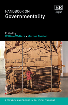 Hardcover Handbook on Governmentality (Research Handbooks in Political Thought series) Book