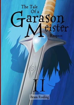 Paperback The Tale of a Garason Meister Part II Book