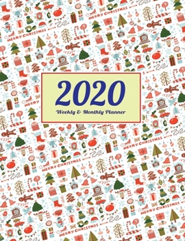 Paperback 2020 Planner Weekly & Monthly 8.5x11 Inch: Cheerful Christmas One Year Weekly and Monthly Planner + Calendar Views, journal, for Men, Women, Boys, Gir Book