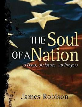 Paperback The Soul of a Nation: 30 Days, 30 Issues, 30 Prayers Book