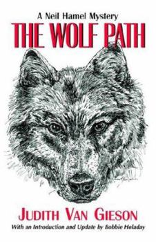 The Wolf Path - Book #3 of the Neil Hamel