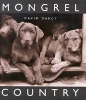 Hardcover Mongrel Country Book