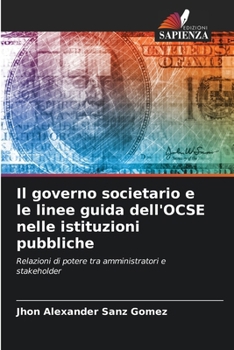 Paperback Il governo societario e le linee guida dell'OCSE nelle istituzioni pubbliche [Italian] Book