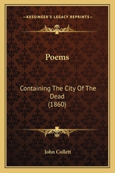 Paperback Poems: Containing The City Of The Dead (1860) Book