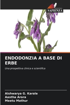 Paperback Endodonzia a Base Di Erbe [Italian] Book