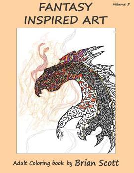 Paperback Fantasy Inspired Art Vol 5: Adult Coloring Book