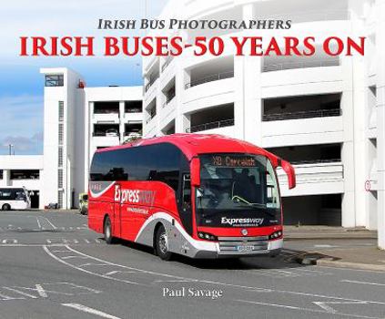 Paperback Irish Buses: 2012 - 2017 Book