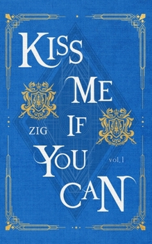 Paperback Kiss Me If You Can Vol. 1 (novel) Book