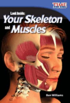Look Inside: Your Skeleton and Muscles (Library Bound) - Book  of the Fiction Readers