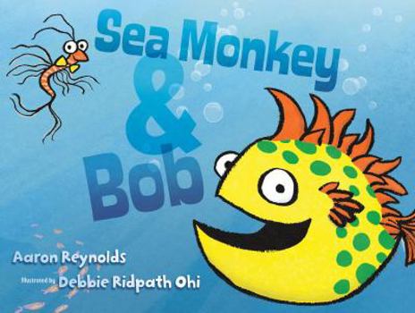Hardcover Sea Monkey & Bob Book
