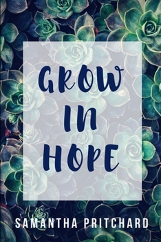 Paperback Grow in Hope Book