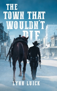 Hardcover The Town That Wouldn't Die Book