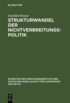 Hardcover Strukturwandel der Nichtverbreitungspolitik [German] Book