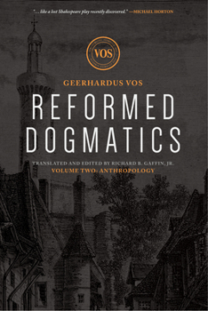 Hardcover Reformed Dogmatics: Anthropology Book