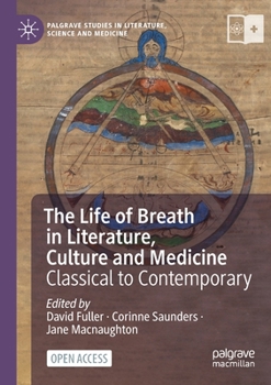 Paperback The Life of Breath in Literature, Culture and Medicine: Classical to Contemporary Book
