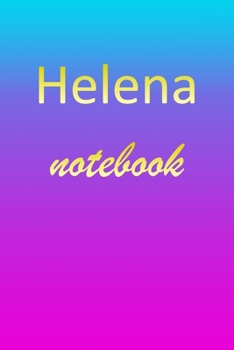 Paperback Helena: Blank Notebook - Wide Ruled Lined Paper Notepad - Writing Pad Practice Journal - Custom Personalized First Name Initia Book