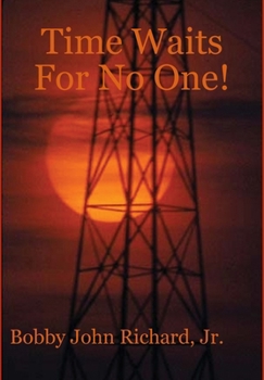 Hardcover Time Waits For No One! Book