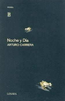 Noche y Dia (Poetas de Ayer y de Hoy) (Spanish Edition)