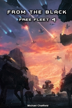 From the Black - Book #4 of the Rise of the Free Fleet