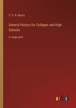 General History for Colleges and High Schools