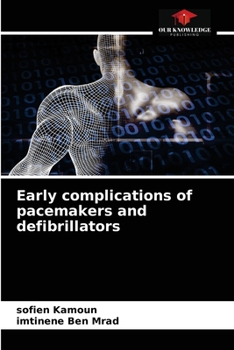 Paperback Early complications of pacemakers and defibrillators Book