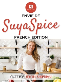 Paperback SuyaSpice Cravings French Edition : French Edition Book
