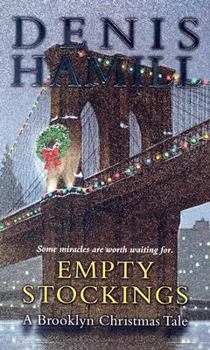 Mass Market Paperback Empty Stockings: A Brooklyn Christmas Tale Book