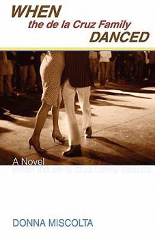 Paperback When the de La Cruz Family Danced Book