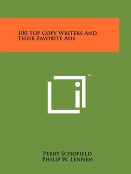 Paperback 100 Top Copy Writers And Their Favorite Ads Book