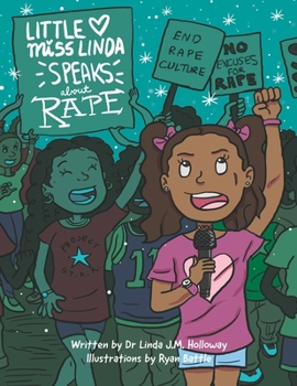 Paperback Little Miss Linda Speaks About Rape Book