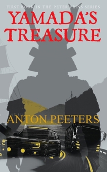 Yamada's Treasure (Peter Prins Series)