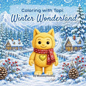 Paperback Coloring with Tapi: Winter Wonderland Book