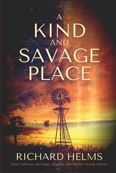 Paperback A Kind and Savage Place Book