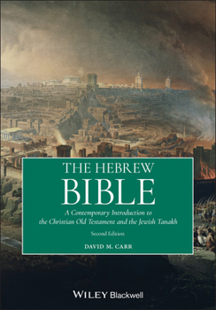 The Hebrew Bible/Old Testament: A Concise, Contemporary Introduction